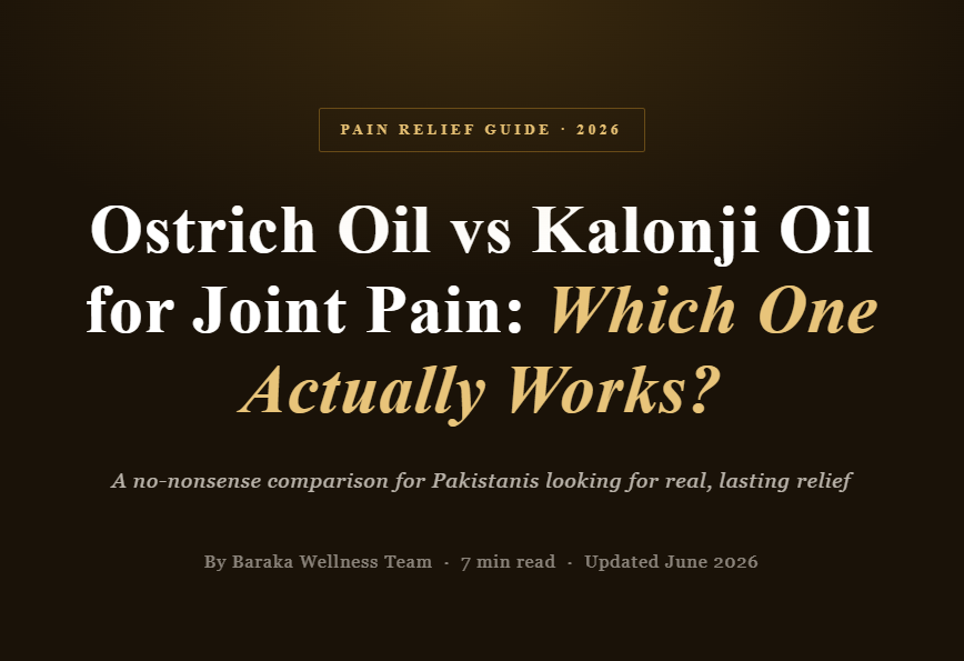 Ostrich Oil vs Kalonji Oil for Joint Pain: Which One Actually Works?